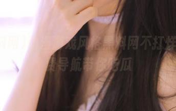 动漫游戏风格黑料网不打烊，免费导航带你吃瓜